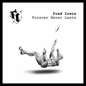 Forever Never Lasts