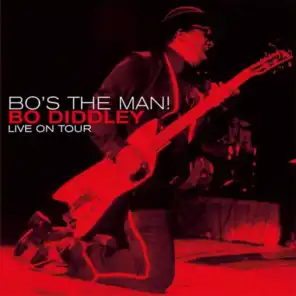 Bo's the Man! (Live On Tour)