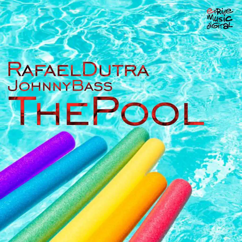 The Pool (Vocal Mix) [feat. Rafael Dutra]