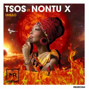 Umlilo (feat. Nontu X)