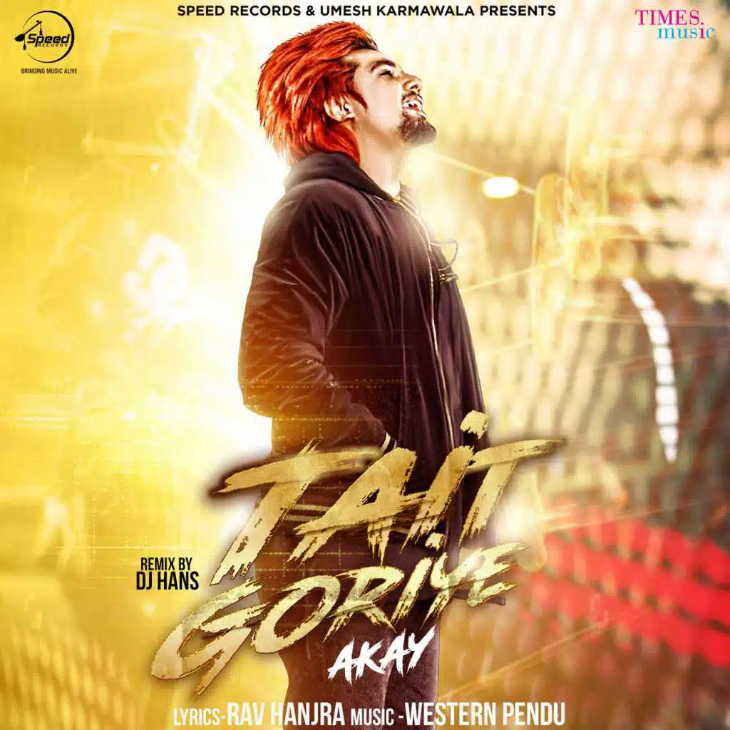 Tait Goriye (Remix) - Single [feat. DJ Hans]