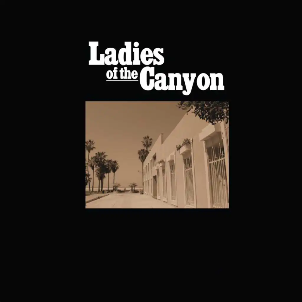 Ladies Of The Canyon [EP]