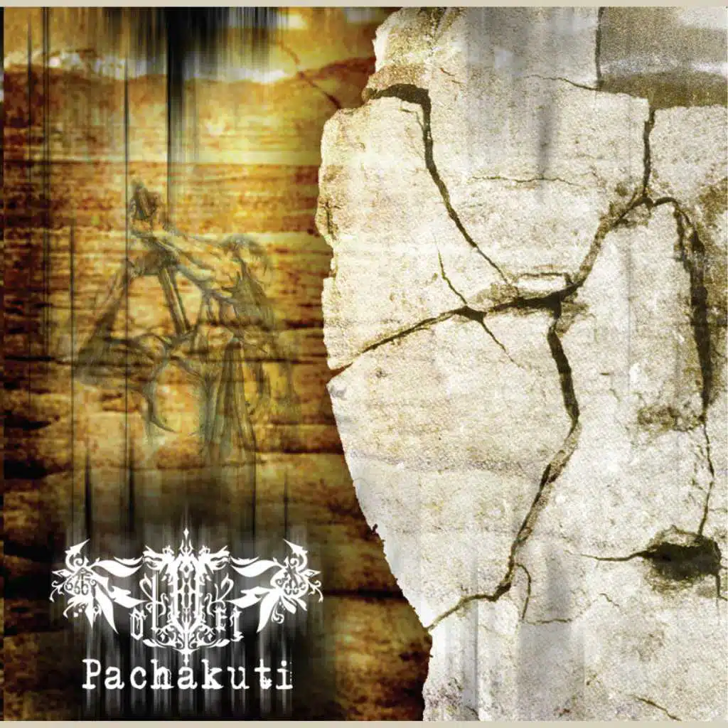 Pachakuti (Revisited)