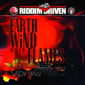 Riddim Driven: Earth Wind N Flames