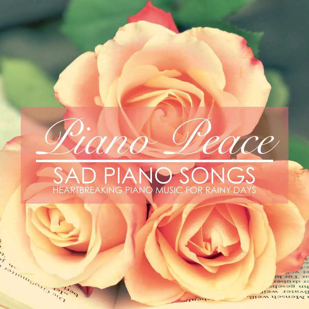 Sad Piano Songs