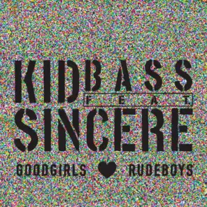Goodgirls Love Rudeboys (feat. Sincere) [Radio Edit]