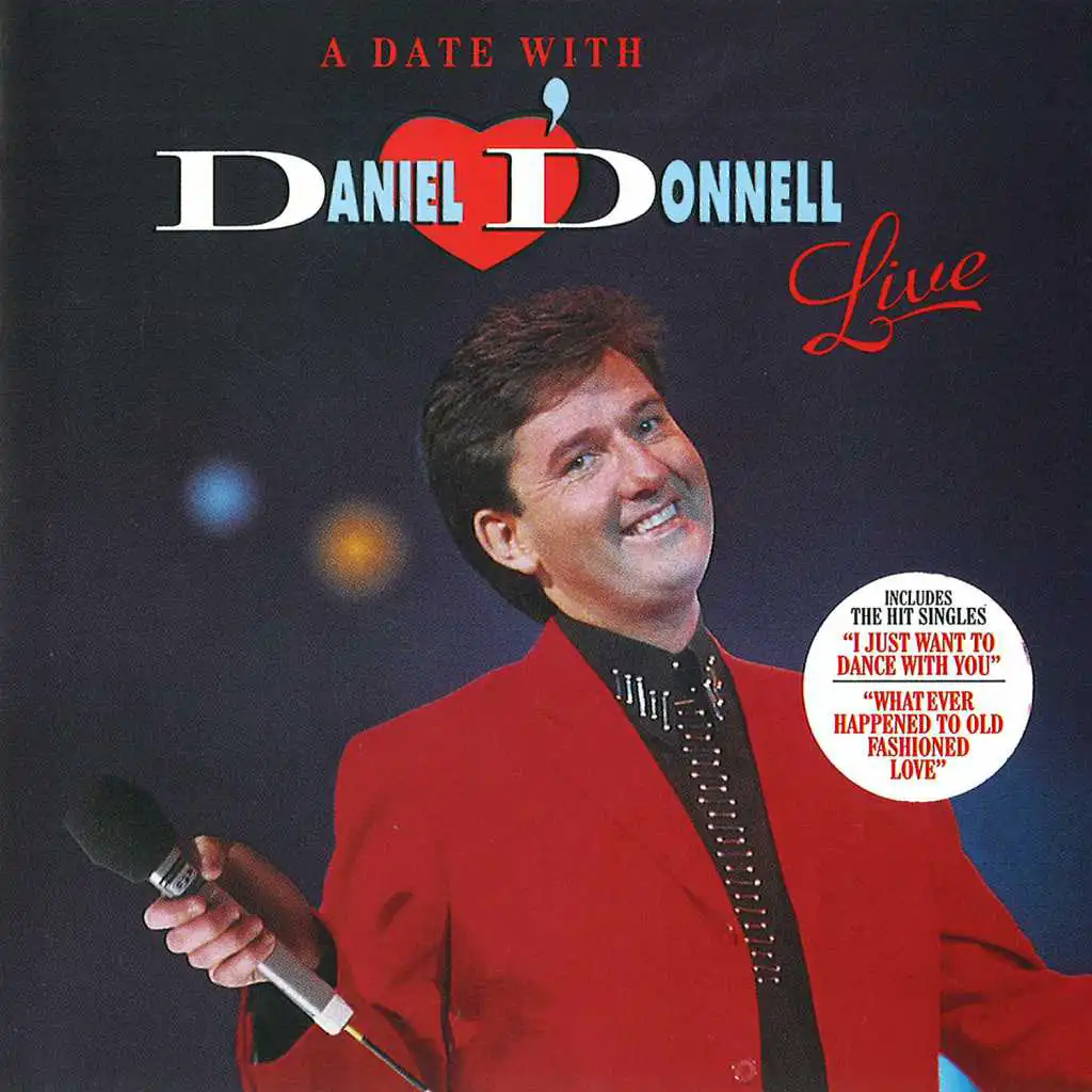 A Date with Daniel O'donnell Live