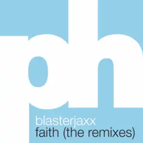 Faith (The Remixes)