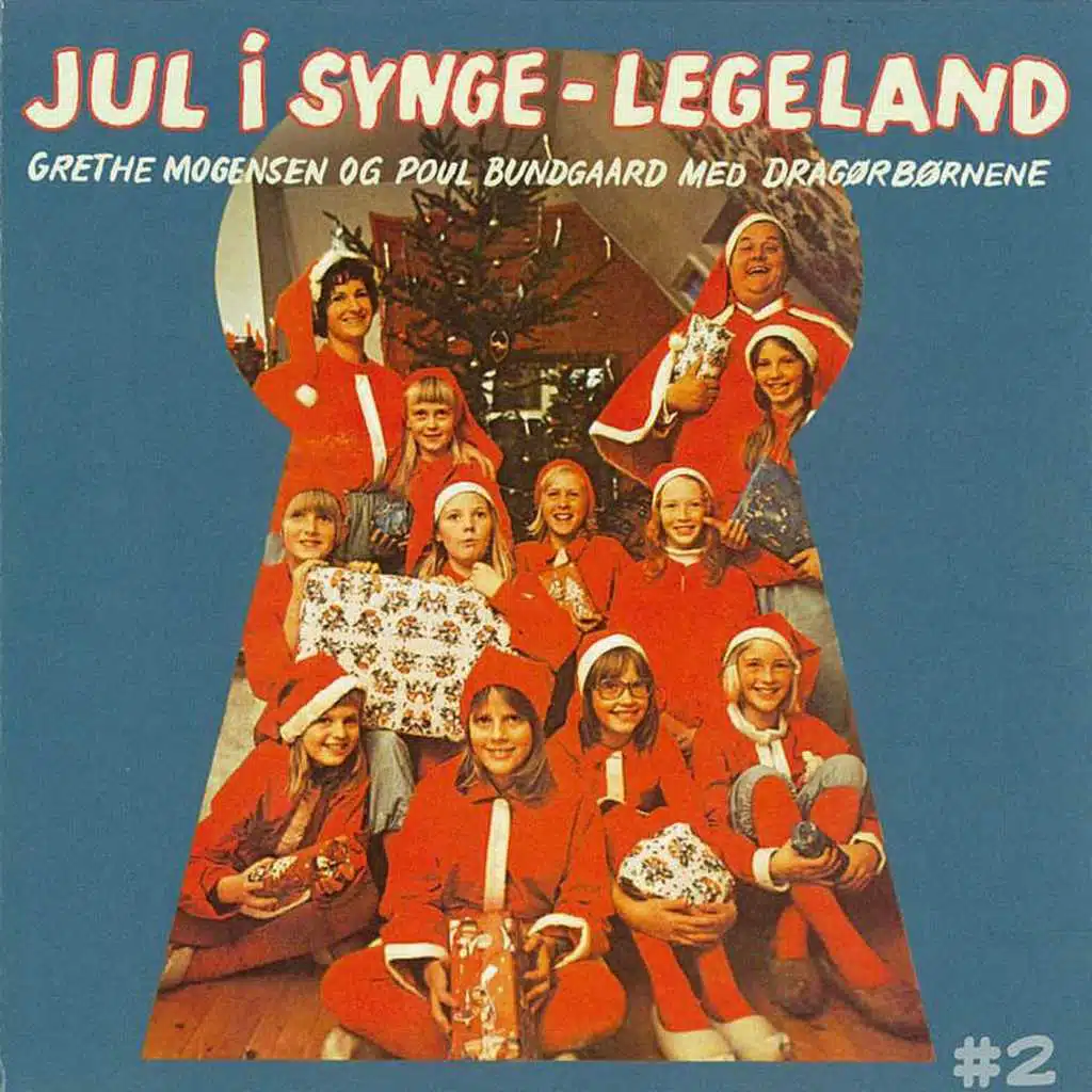 Jul I Synge -Legeland #2 (feat. Poul Bundgaard)