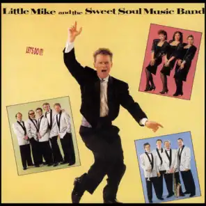 Little Mike & The Sweet Soul Music Band