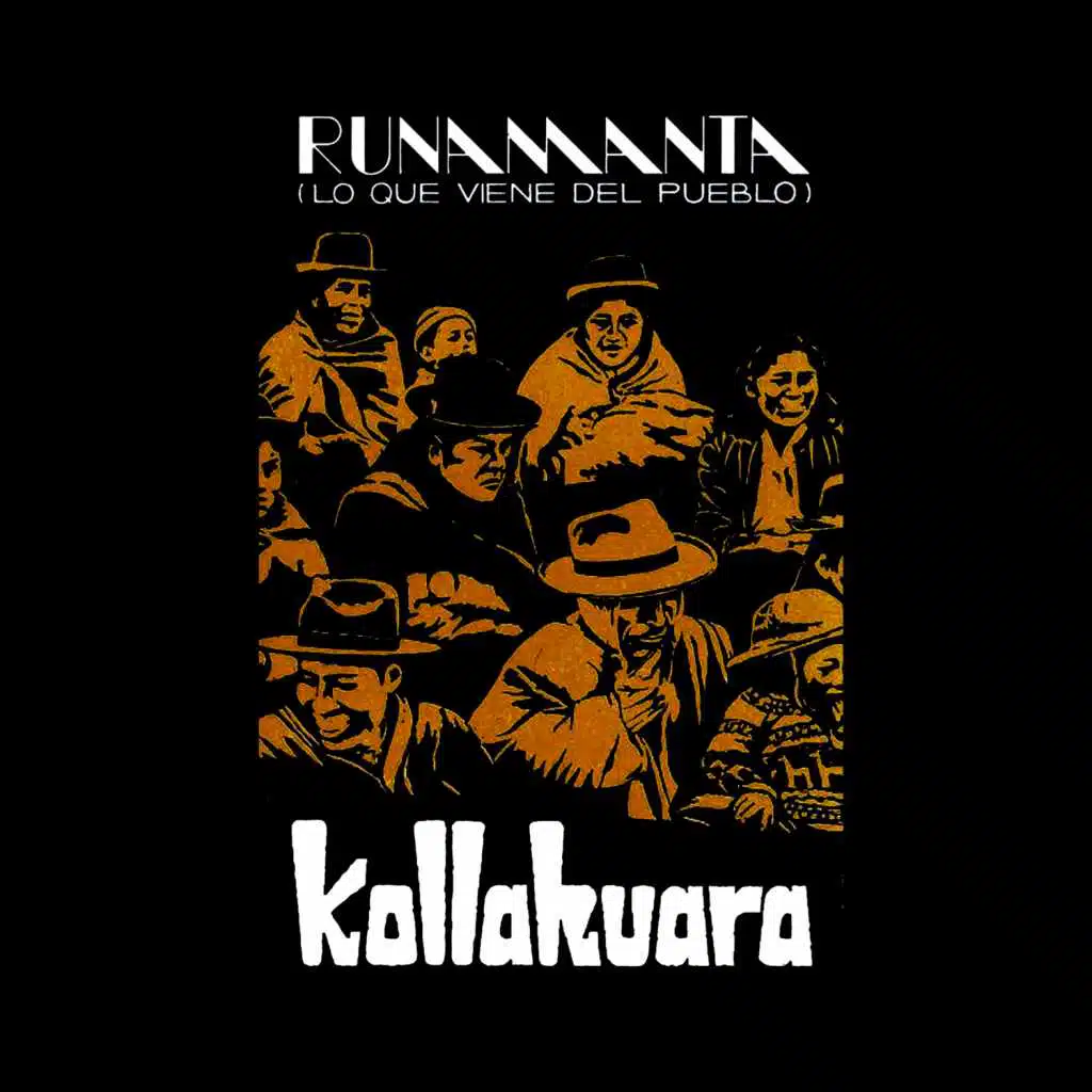 Runamanta (Lo Que Viene del Pueblo)