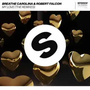 Breathe Carolina & Robert Falcon