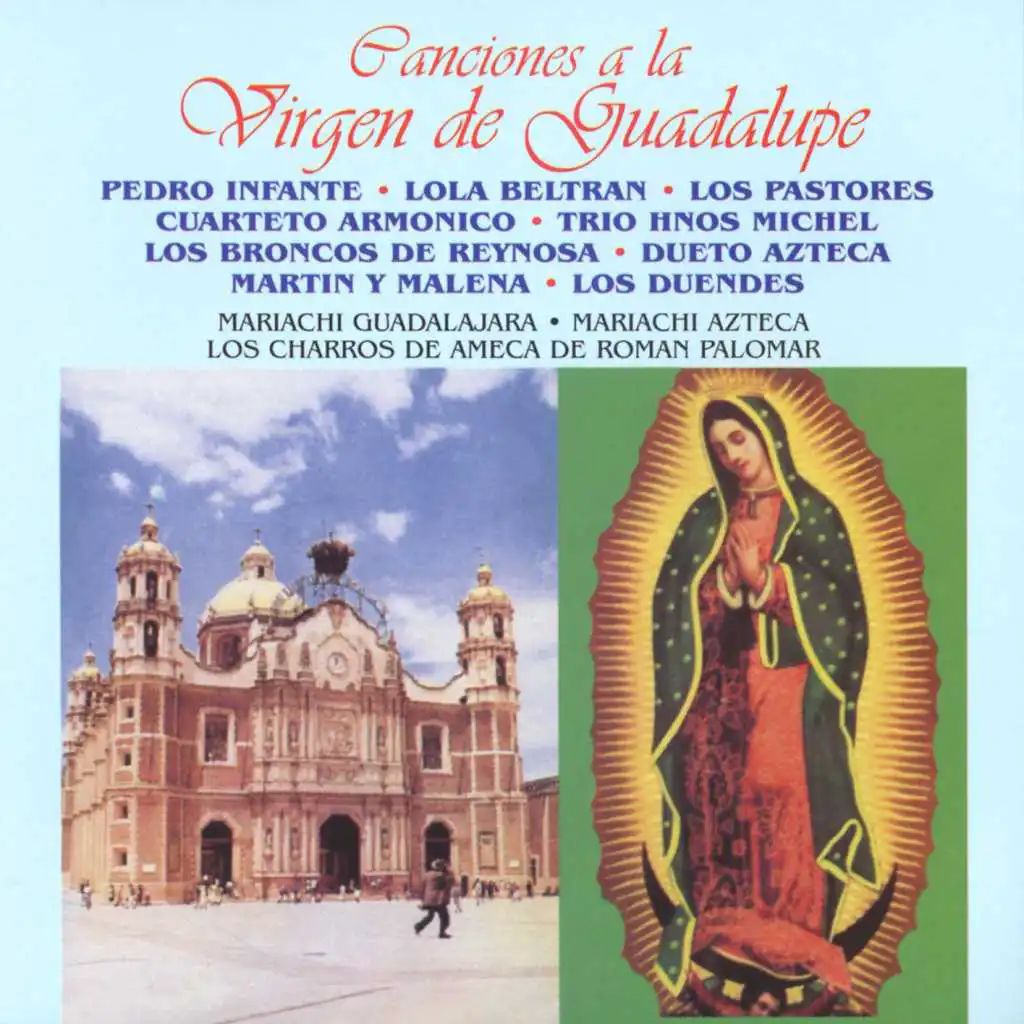 Canciones a la Virgen de Guadalupe (14 Tracks)