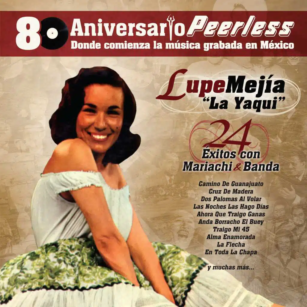 Lupe Mejia "La Yaqui"