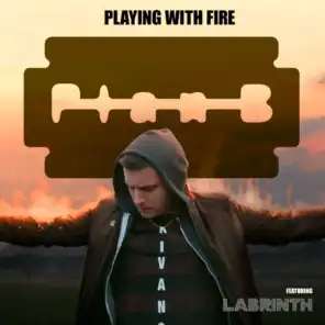 Playing With Fire (feat. Labrinth)