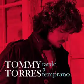 Tarde O Temprano - Super 6 Tracks