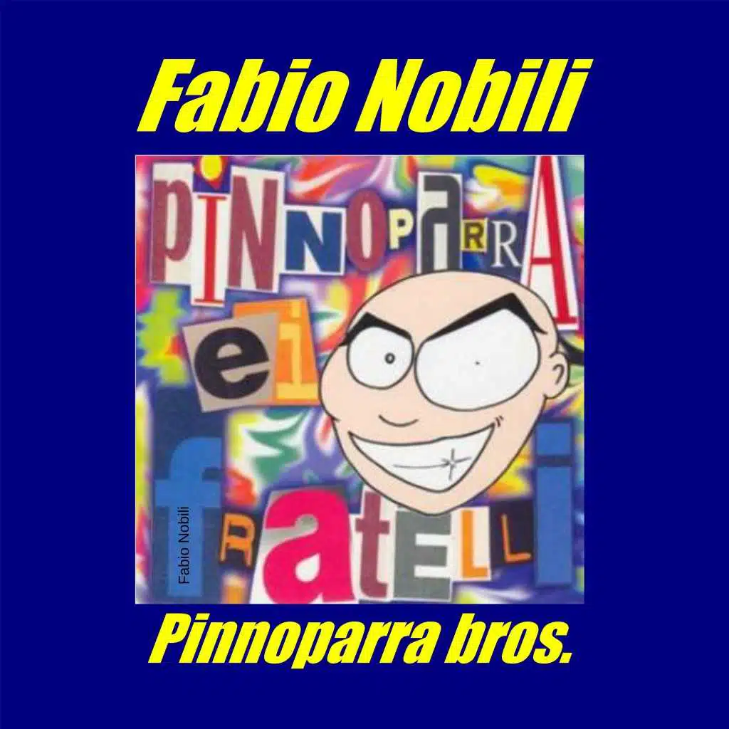 Pinnoparra e i fratelli