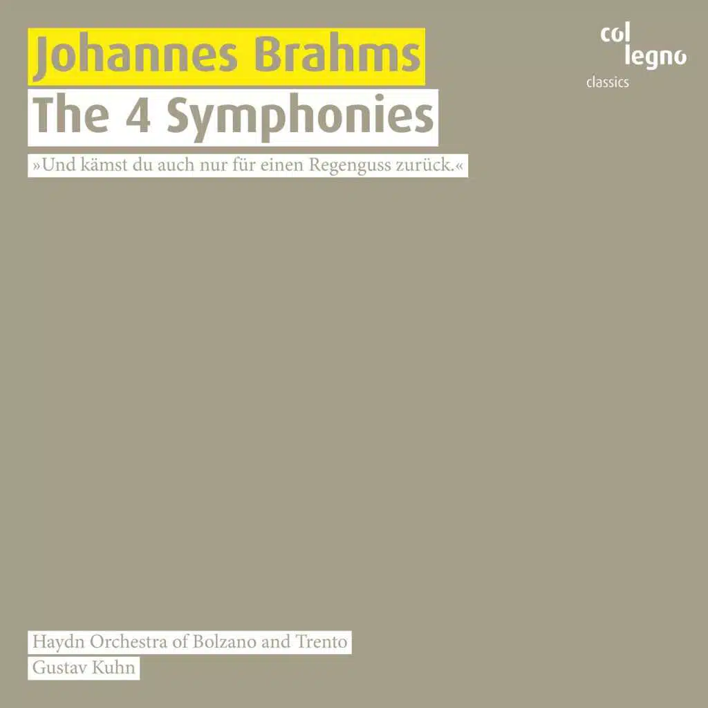 Johannes Brahms: The 4 Symphonies