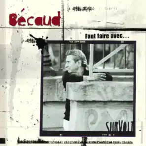 Gilbert Becaud (1984-1999) [2011 Remastered] [Deluxe version]