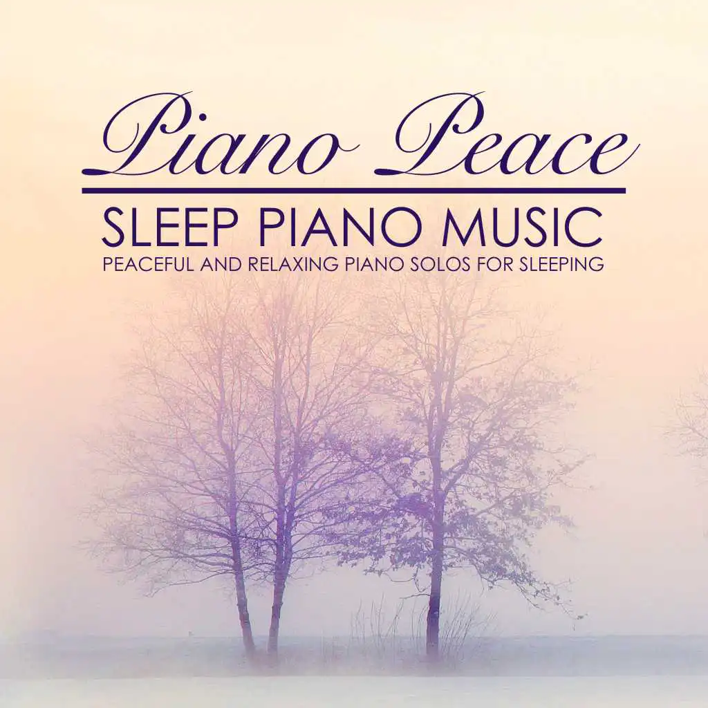 Sleep Piano Music