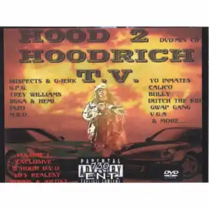 Hood 2 Hoodrich T.V.