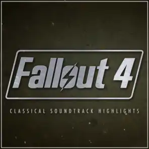 Fallout 4 - Classical Soundtrack Highlights