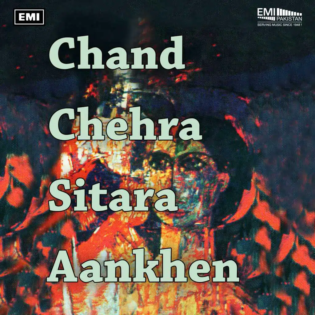 Chand Chehra Sitara Aankhen