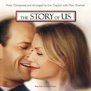 The Story Of Us (Music From The Motion Picture)