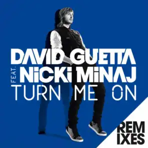 Turn Me On (David Guetta and Laidback Luke Remix)