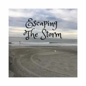 Escaping the Storm
