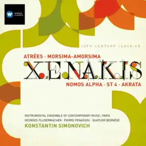Iannis Xenakis: Atrées, Morsima-Amorsima, Nomos Alpha, ST 4, Achorripsis