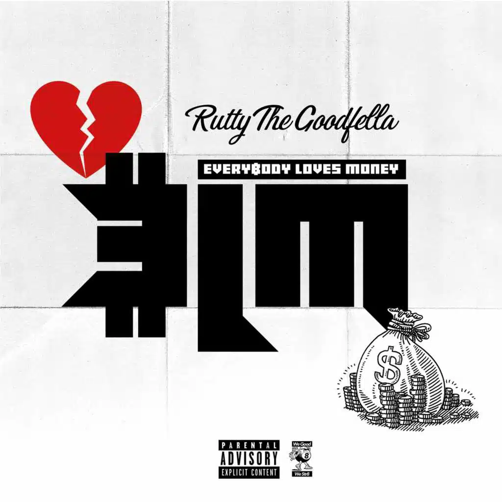 Everybody Loves Money