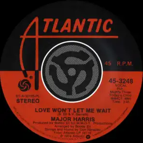 Love Won't Let Me Wait / After Loving You [Digital 45]