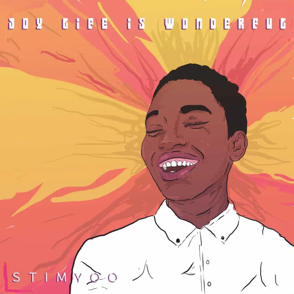 Joy Life Is Wonderful