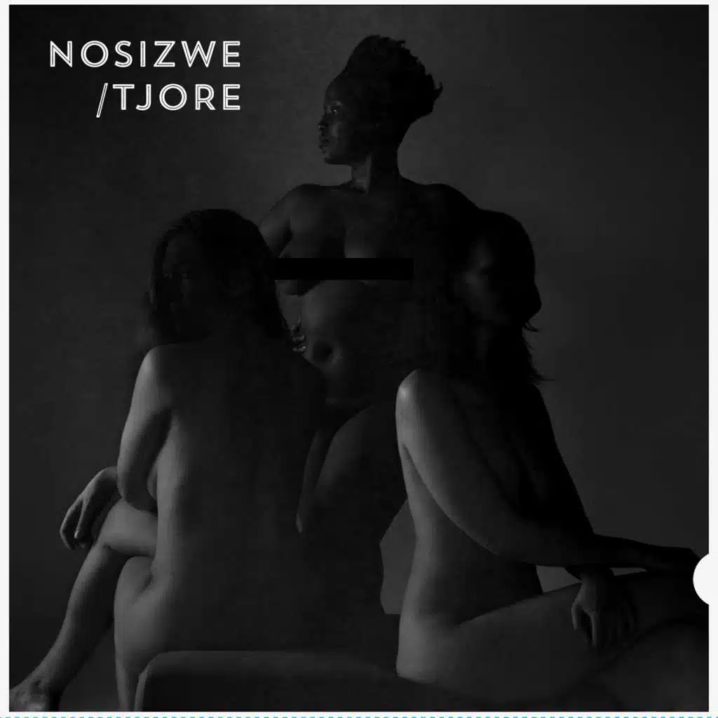 Nosizwe / Tjore (feat. Anders Tjore)
