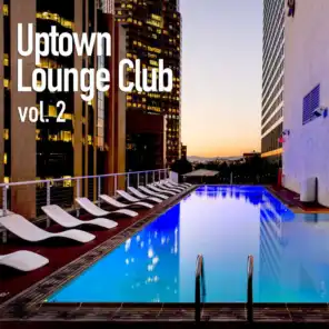 Uptown Lounge Club, Vol. 2