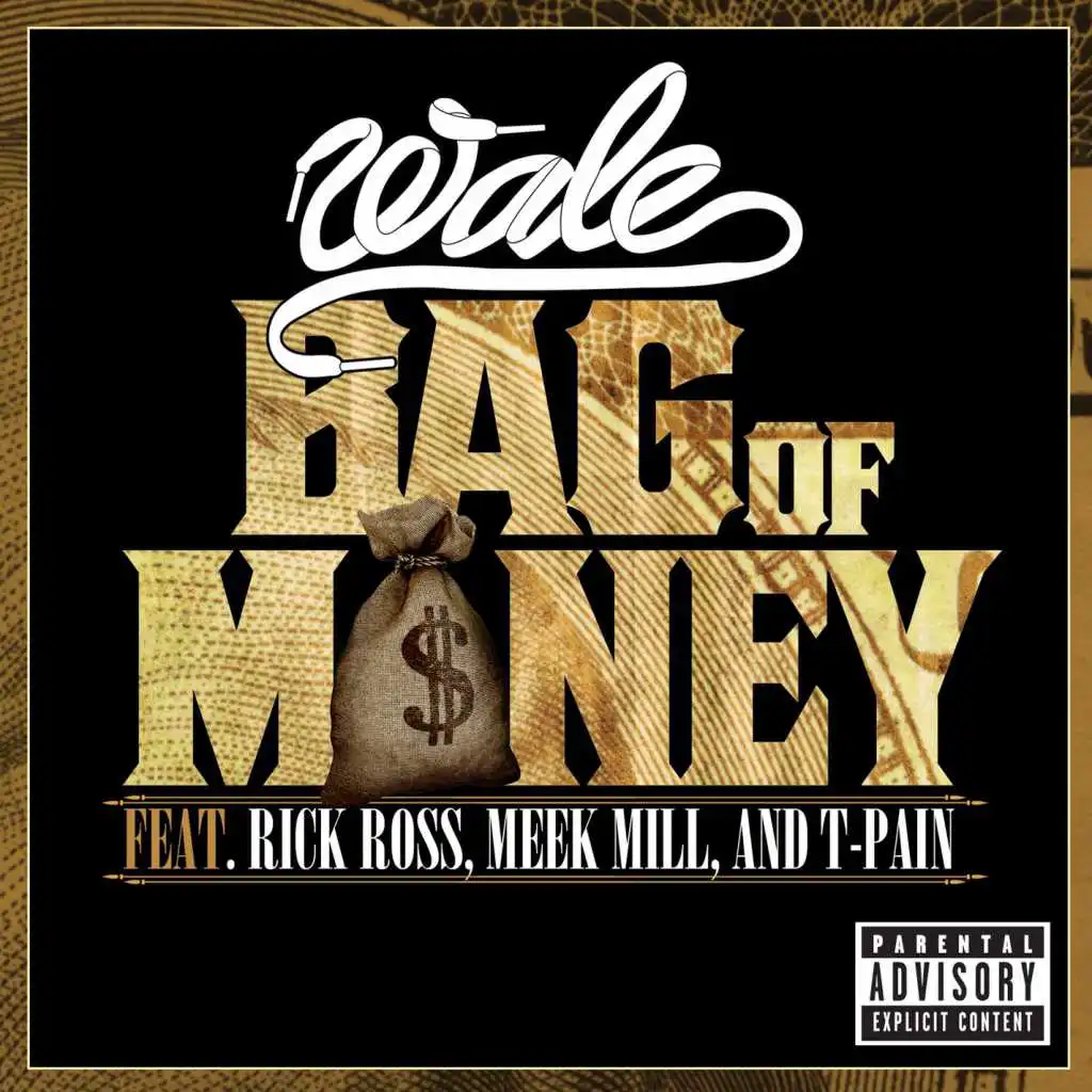 Bag of Money (feat. Rick Ross, Meek Mill & T-Pain)