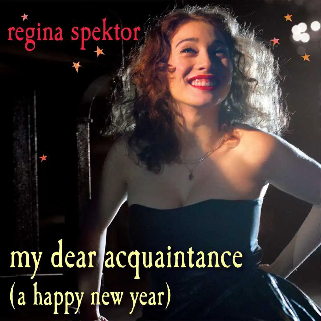 My Dear Acquaintance (A Happy New Year) [Live]