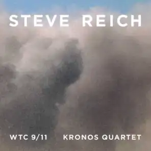 Steve Reich & Kronos Quartet