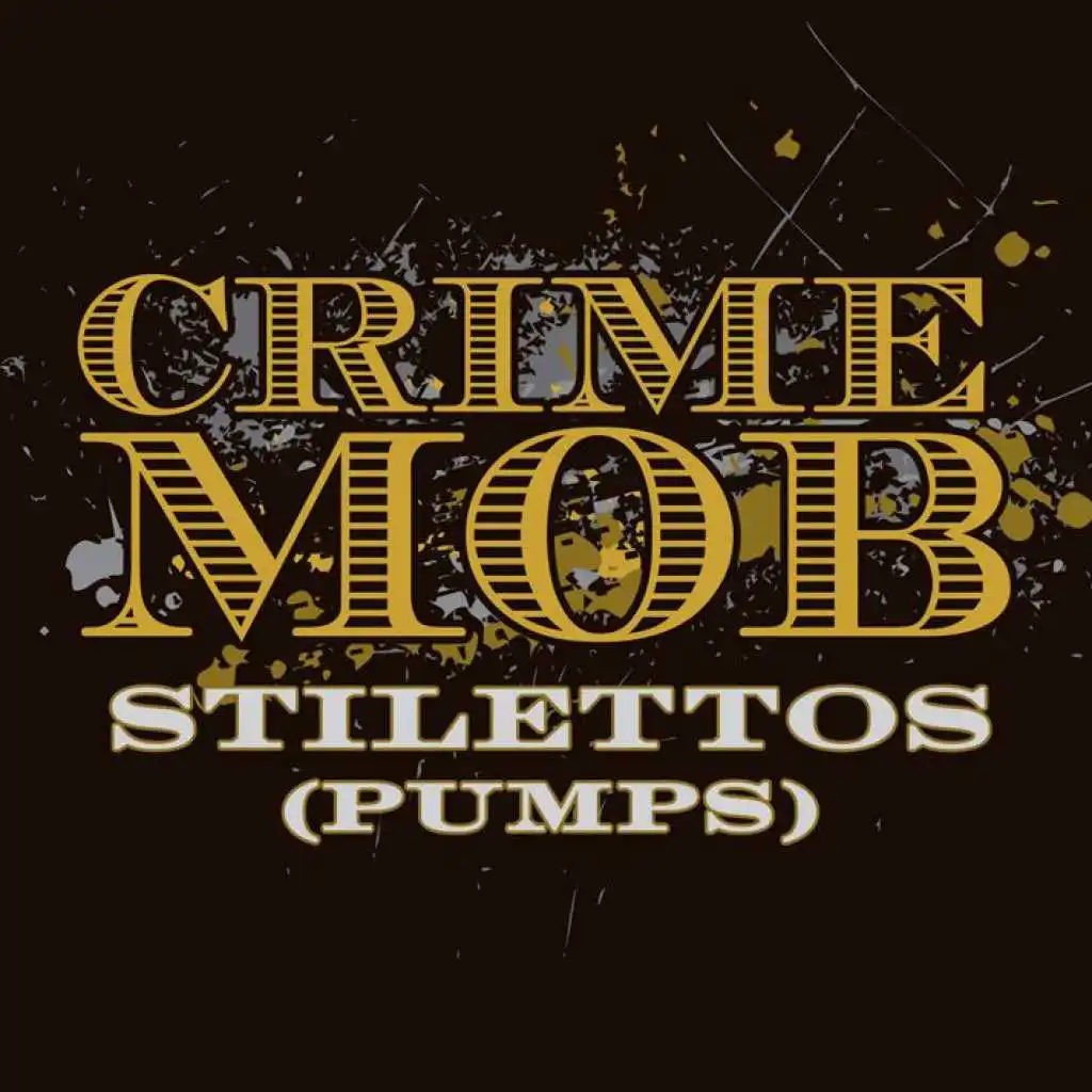 Stilettos (Pumps) [Jeff Barringer & J-Star Old Skool Club Mix] [Edit] (Jeff Barringer & J-Star Old Skool Club Mix; Edit)