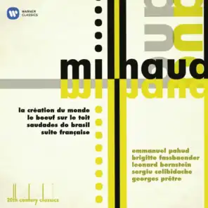 20th Century Classics: Milhaud