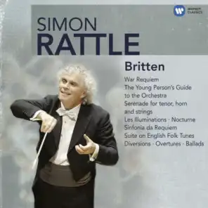 Britten: War Requiem, The Young Person's Guide to the Orchestra, Serenade for Tenor, Horn and Strings, Les Illuminations, Nocturne, Sinfonia da Requiem, Suite on Engish Folk Tunes, Diversions, Overtures & Ballads