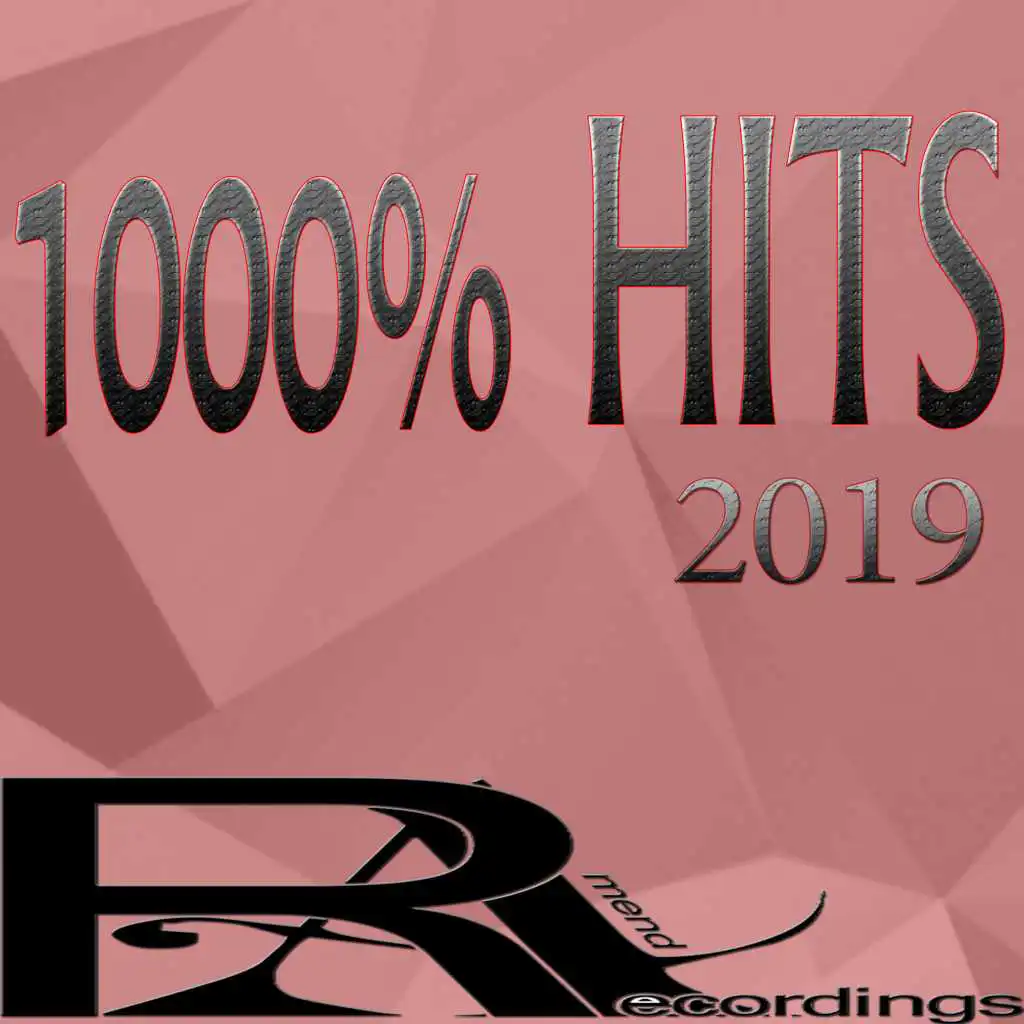 1000% HITS 2019