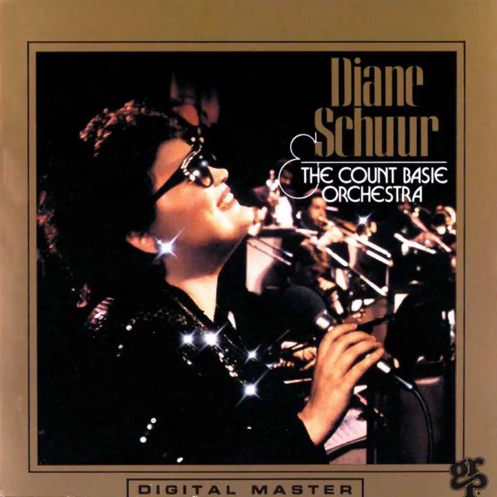 Diane Schuur & Count Basie And His Orchestra