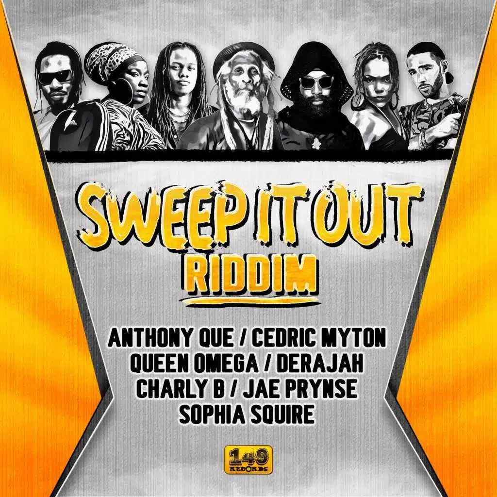 Sweep It out Riddim