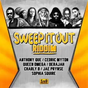 Sweep It out Riddim