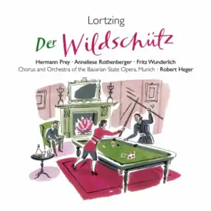 Der Wildschütz: Ouvertüre (Moderato molto e maestoso - Allegro) [feat. Ernst Rothe]