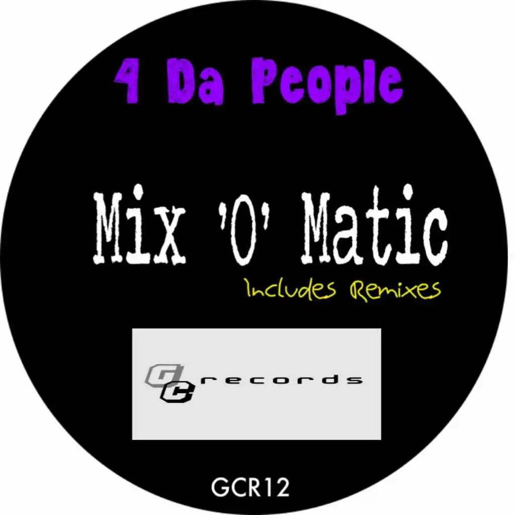 Mix 'o' Matic (Phaze Dee Remix)