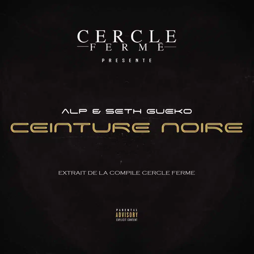 Ceinture noire (Extrait de la compile Cercle Fermé)