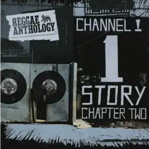 Reggae Anthology: The Channel One Story Chapter Two
